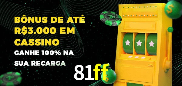 81ff melhor bônus de depósito